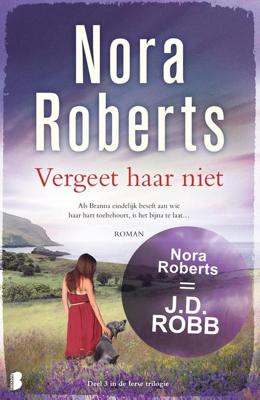 Vergeet haar niet - Nora Roberts - ebook