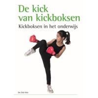 De kick van kickboksen (Hardback) - thumbnail
