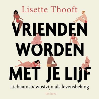 Vrienden worden met je lijf Vrienden worden met je lijf