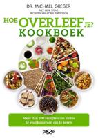 Hoe overleef je? Kookboek - Michael Greger, Gene Stone - ebook - thumbnail