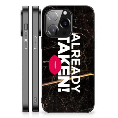 iPhone 14 Pro | Telefoon Hoesje | met tekst Already Taken Black iPhone 14 Pro | Telefoon Hoesje | met tekst Already Taken Black