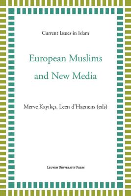 European Muslims and New Media - - ebook