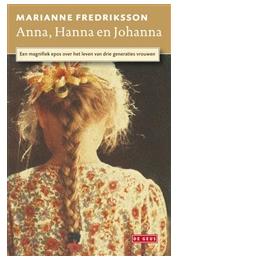 Anna, Hanna en Johanna - Marianne Fredriksson - ebook