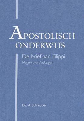 Apostolisch onderwijs - A. Schreuder - ebook