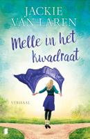 Melle in het kwadraat - Jackie van Laren - ebook - thumbnail