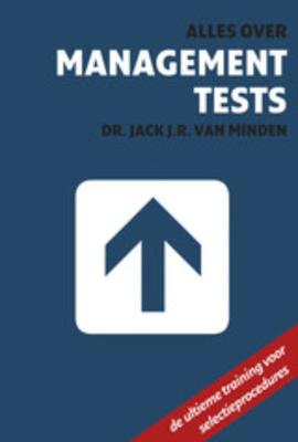 Alles over management tests - Jack J.R. van Minden - ebook