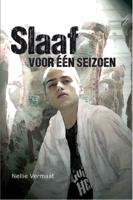 Slaaf voor een seizoen - Nellie Vermaat - ebook - thumbnail