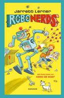 Robonerds - Jarrett Lerner - Hardcover (9789492899354) - thumbnail