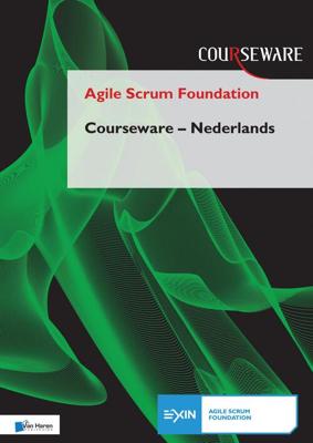 Agile Scrum Foundation Courseware - Nederlands - Nader K. Rad - ebook