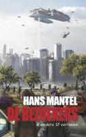 De bezoekers & andere SF-verhalen - Hans Mantel - ebook - thumbnail