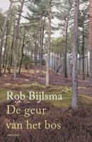 De geur van het bos - Rob Bijlsma - ebook - thumbnail