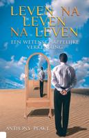 Leven na leven na leven - Anthony Peake - ebook - thumbnail