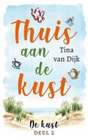 Thuis aan de kust - Tina van Dijk - ebook - thumbnail