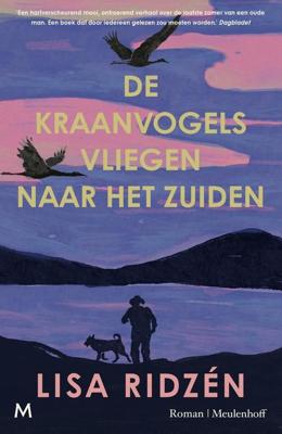 De kraanvogels vliegen naar het zuiden - Lisa Ridzén - ebook
