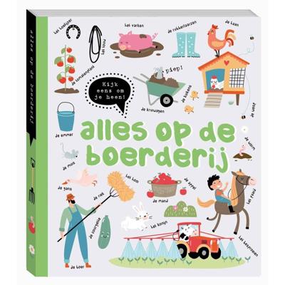 Kijk eens om je heen - Alle dingen op de boerderij