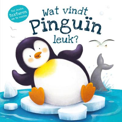 Rebo Publishers Voelboek - wat vindt pinguin leuk?