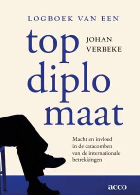 Logboek van een topdiplomaat - Johan Verbeke - ebook