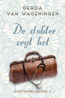 De dokter zegt het - Gerda van Wageningen - eBook (9789401912853) - thumbnail