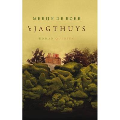 't Jagthuys - Merijn de Boer - Paperback (9789021400280) 't Jagthuys - Merijn de Boer - Paperback (9789021400280)