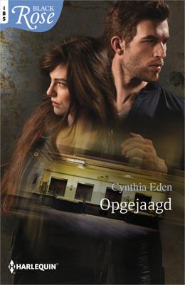 Opgejaagd - Cynthia Eden - ebook