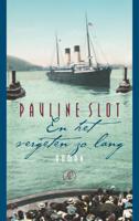 En het vergeten zo lang - Pauline Slot - ebook - thumbnail