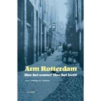 Arm Rotterdam - M. van der Woude, S. van der Velden - Paperback (9789052601182) - thumbnail