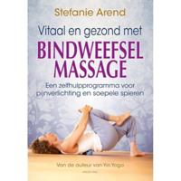Vitaal en gezond met bindweefselmassage - Stefanie Arend - Paperback (9789088401466) - thumbnail