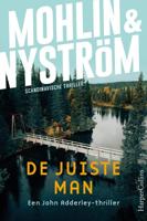 De juiste man - Peter Mohlin, Peter Nyström - ebook - thumbnail
