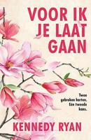Voor ik je laat gaan - Kennedy Ryan - ebook - thumbnail