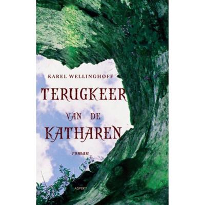 Terugkeer van de Katharen (Paperback)