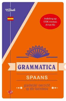Van Dale Grammatica Spaans (Paperback)