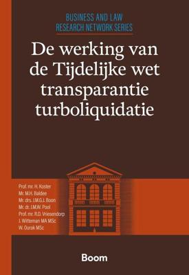 De werking van de Tijdelijke wet transparantie turboliquidatie - - ebook