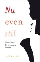Nu even stil - Jan Prins - ebook - thumbnail