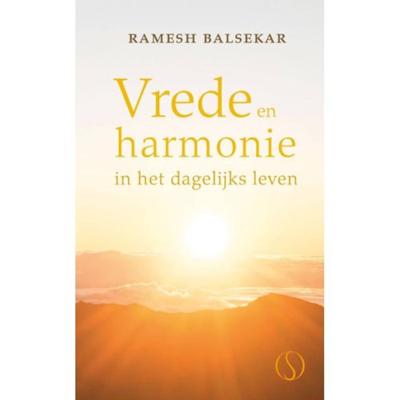 Vrede en harmonie in het dagelijks leven (Hardback)
