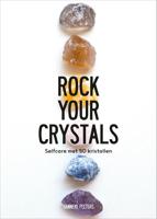 Rock Your Crystals - Hanneke Peeters - eBook (9789021571348) - thumbnail