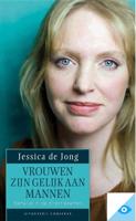 Vrouwen zijn gelijk aan mannen - Jessica de Jong - eBook (9789078124993) - thumbnail
