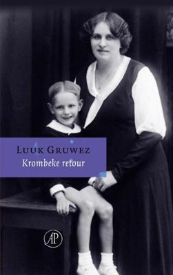 Krombeke retour / Deerlijk retour - Luuk Gruwez - ebook