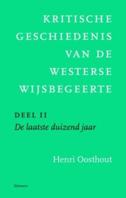 Kritische geschiedenis van de westerse wijsbegeerte - Henri Oosthout - eBook (9789086872541)