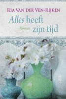 Alles heeft zijn tijd - Ria van der Ven-Rijken - Paperback (9789020543032) - thumbnail