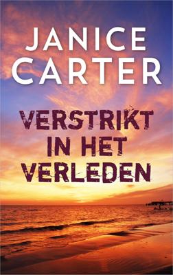 Verstrikt in het verleden - Janice Carter - ebook