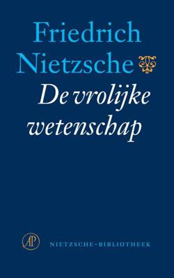 De vrolijke wetenschap - Friedrich Nietzsche - ebook