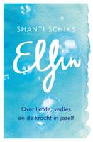 Elfin - Shanti Schiks - ebook - thumbnail