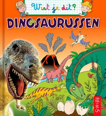 Wist je dit? - Dinosaurussen - Emmanualle Lepetit - Paperback (9789037495232)