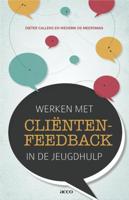 Werken met clientenfeedback in de jeugdhulp - Dieter Callens, Wederik de Meersman - eBook (9789033496851) - thumbnail