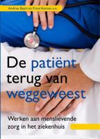 De patiënt terug van weggeweest (Paperback) - thumbnail