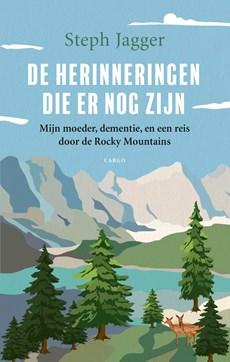 De herinneringen die er nog zijn - Steph Jagger - ebook