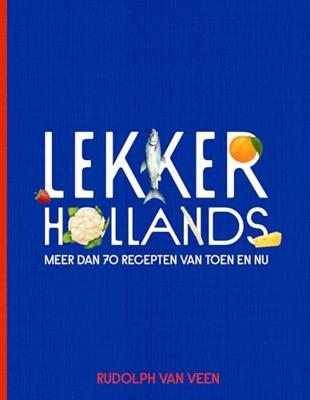 Lekker Hollands (Hardback)