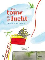 Mattias  De Leeuw Een touw in de lucht - thumbnail