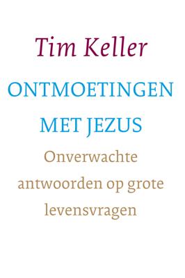 Ontmoetingen met Jezus - Tim Keller - eBook (9789051947281)