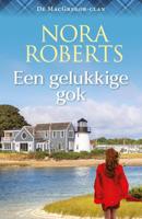 Een gelukkige gok - Nora Roberts - ebook - thumbnail
